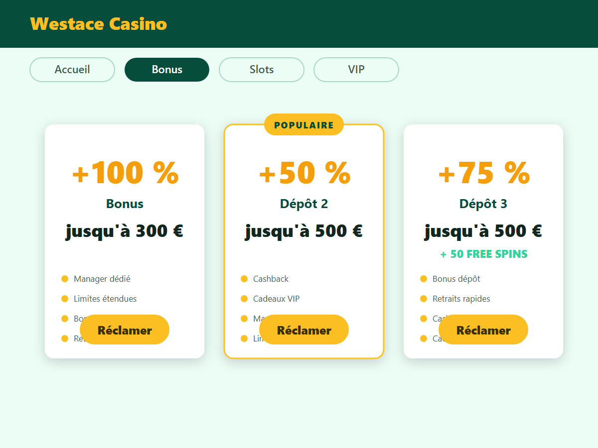 Bonus de bienvenue Westace Casino
